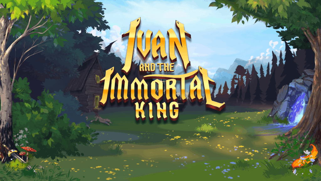 Ivan and the Immortal King